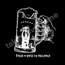 Load image into Gallery viewer, (Available Now) Raise A Glass To This Place T-shirt