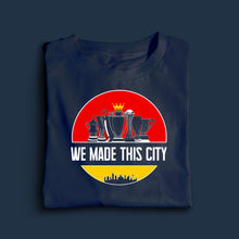 Load image into Gallery viewer, (Available Now) We Made This City T-shirt