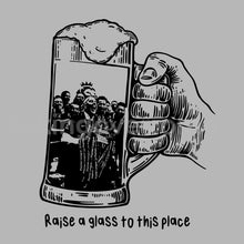 Load image into Gallery viewer, (10 Days) Raise A Glass To This Place: 2025 T-shirt