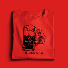 Load image into Gallery viewer, (10 Days) Raise A Glass To This Place: 2025 T-shirt