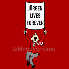 Load image into Gallery viewer, 10 days- Jurgen Lives Forever T-shirt