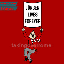 Load image into Gallery viewer, 10 days- Jurgen Lives Forever T-shirt