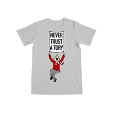 Load image into Gallery viewer, 10 days- Never Trust A Tory T-shirt