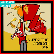 Load image into Gallery viewer, (10 Days) Under The Arabian Sun T-shirt

