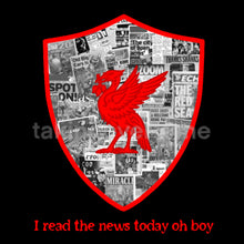 Load image into Gallery viewer, (10 Days) I Read The News Today Oh Boy T-shirt
