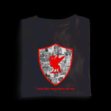 Load image into Gallery viewer, (10 Days) I Read The News Today Oh Boy T-shirt

