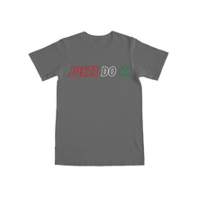 Load image into Gallery viewer, PRE-ORDER Juszt Do It. T-shirt
