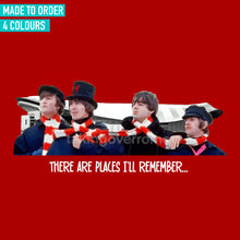 Load image into Gallery viewer, (10 days) There Are Places I’ll Remember T-shirt
