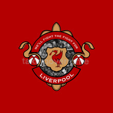 Load image into Gallery viewer, (10 days) We’ll Fight The Fight For Liverpool T-shirt
