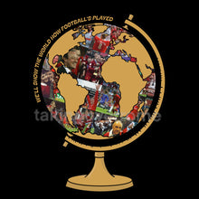 Load image into Gallery viewer, (10 days) We’ll Show The World How Football’s Played T-shirt
