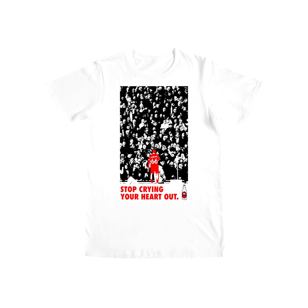 Stop Crying Your Heart Out T-shirt