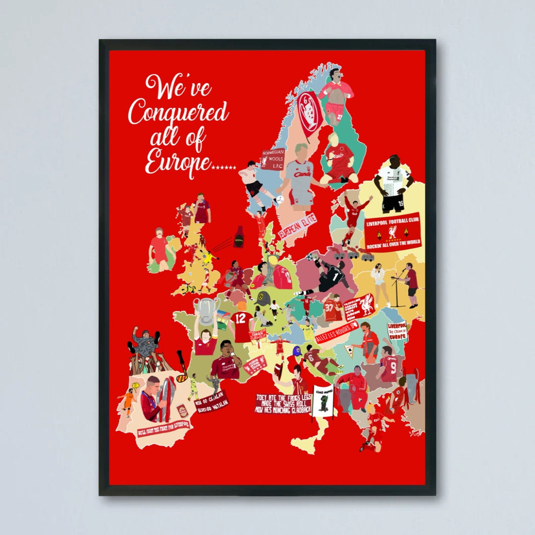 We’ve Conquered All of Europe Print