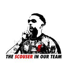 Load image into Gallery viewer, 10 days- The Scouser In Our Team T-Shirt
