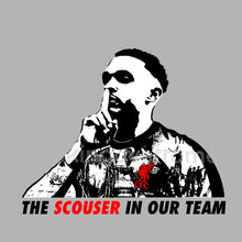 Load image into Gallery viewer, 10 days- The Scouser In Our Team T-Shirt
