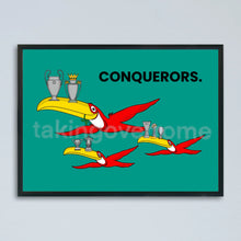 Load image into Gallery viewer, Lovely Day For a Guinness Conquerors Print
