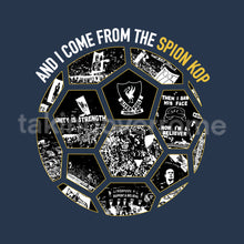 Load image into Gallery viewer, 10 days- And I Come From The Spion Kop T-Shirt
