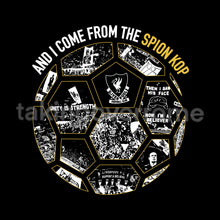 Load image into Gallery viewer, 10 days- And I Come From The Spion Kop T-Shirt
