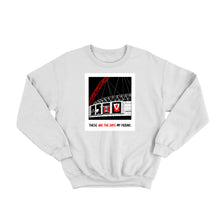 Load image into Gallery viewer, 10 Days- These Are The Days Sweatshirt
