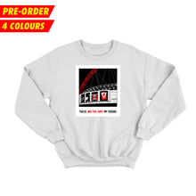 Load image into Gallery viewer, 10 Days- These Are The Days Sweatshirt
