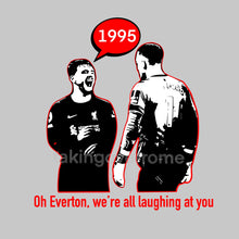 Load image into Gallery viewer, (10 days) Oh Everton... T-shirt
