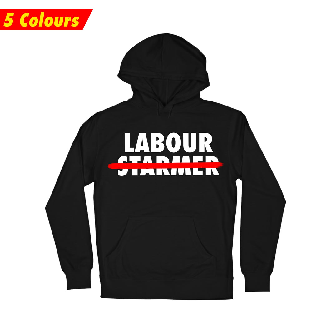 (10 days) Labour NOT Starmer Hoodie