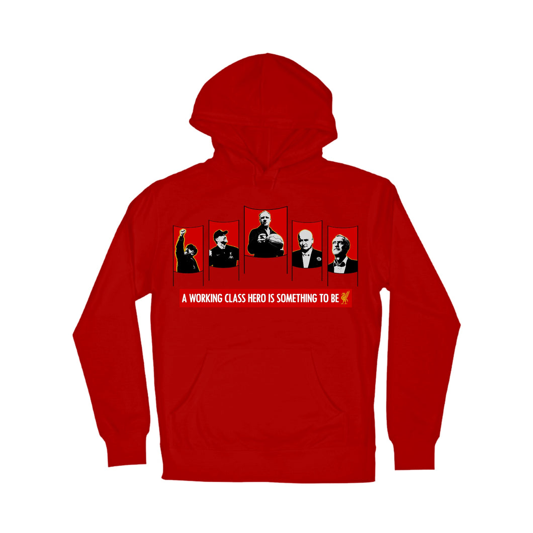 (10 days) A Working Class Hero Is Something To Be Hoodie